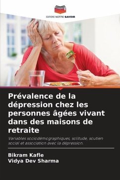 Prévalence de la dépression chez les personnes âgées vivant dans des maisons de retraite - Kafle, Bikram;Sharma, Vidya Dev