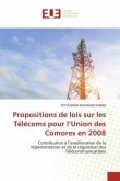 Propositions de lois sur les Télécoms pour l¿Union des Comores en 2008