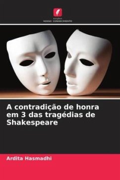 A contradição de honra em 3 das tragédias de Shakespeare - Hasmadhi, Ardita