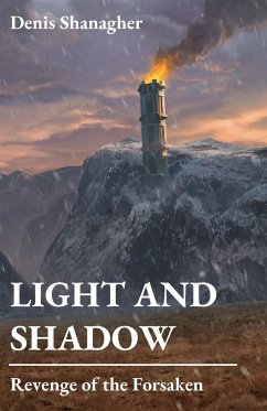 Light and Shadow - Shanagher, Denis