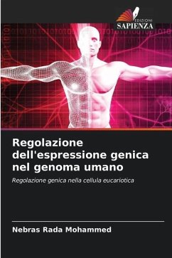 Regolazione dell'espressione genica nel genoma umano - Rada Mohammed, Nebras