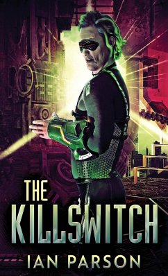 The Killswitch - Parson, Ian