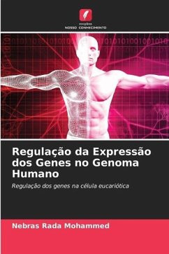 Regulação da Expressão dos Genes no Genoma Humano - Rada Mohammed, Nebras