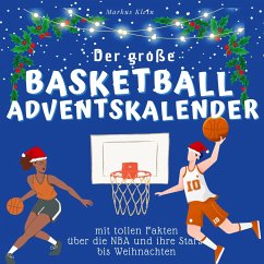 Der grosse Basketball-Adventskalender - Klein, Markus