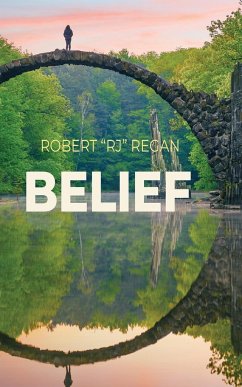 Belief - Regan, Robert J