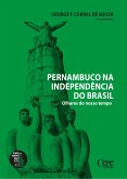 Pernambuco na Independência do Brasil (eBook, ePUB)