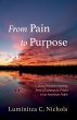 From Pain to Purpose - Bild 1