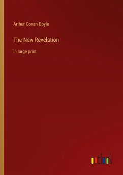 The New Revelation - Conan Doyle, Arthur