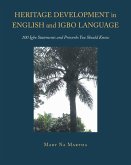 Heritage Development in English and Igbo Language