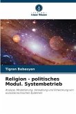 Religion - politisches Modul. Systembetrieb