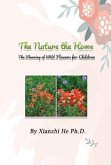 The Nature the Home (eBook, ePUB)
