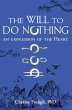 The Will to Do Nothing (eBook, ePUB) - Bild 1