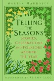 Telling the Seasons (eBook, ePUB)
