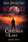 Moonfire (Children in the Lake, #2) (eBook, ePUB)