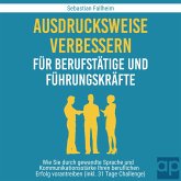 Ausdrucksweise verbessern für Berufstätige und Führungskräfte (MP3-Download)