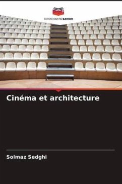 Cinéma et architecture - Sedghi, Solmaz