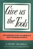 Give US The Tools (eBook, ePUB)