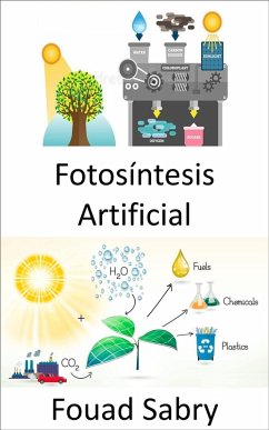Fotosíntesis Artificial (eBook, ePUB) - Sabry, Fouad