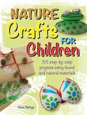 Nature Crafts for Children (eBook, ePUB)