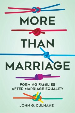 More Than Marriage (eBook, ePUB) - Culhane, John G.
