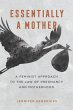 Essentially a Mother (eBook, ePUB) - Bild 1