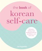 The Book of Korean Self-Care (eBook, ePUB)