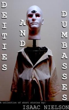 Cover Deities and Dumbasses (eBook, ePUB)