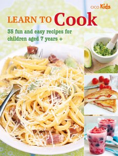 Learn to Cook (eBook, ePUB) - CICO Books