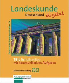 Landeskunde Deutschland digital Teil 5:Kulturelles. Aktualisierte Fassung 2023 (eBook, PDF) - Luscher, Renate
