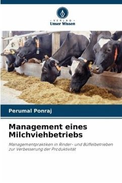 Management eines Milchviehbetriebs - Ponraj, Perumal