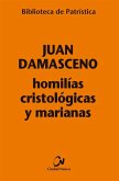 Homilías cristológicas y marianas Homilías cristológicas y marianas