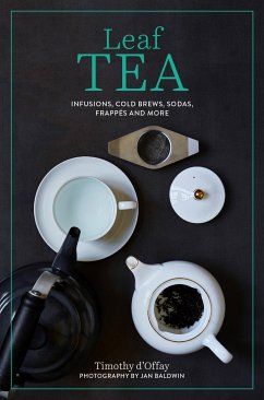 Leaf Tea (eBook, ePUB) - D'Offay, Timothy