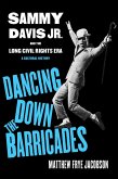 Dancing Down the Barricades (eBook, ePUB)