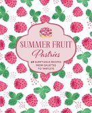 Summer Fruit Pastries (eBook, ePUB)