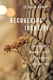 Recovering Identity (eBook, ePUB)