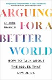 Arguing for a Better World (eBook, ePUB)