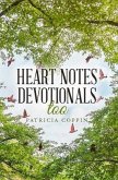 Heart Notes Devotionals, Too (eBook, ePUB) Heart Notes Devotionals, Too (eBook, ePUB)