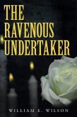 The Ravenous Undertaker (eBook, ePUB)