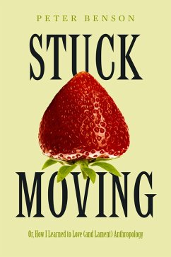 Stuck Moving (eBook, ePUB) - Benson, Peter