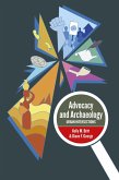 Advocacy and Archaeology (eBook, ePUB)