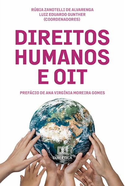 Direitos Humanos e OIT (eBook, ePUB) Direitos Humanos e OIT (eBook, ePUB)