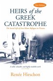 Heirs of the Greek Catastrophe (eBook, ePUB)