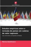 Estudos empíricos sobre a inclusão de países em cadeias de valor regionais