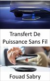 Transfert De Puissance Sans Fil (eBook, ePUB)