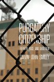 Purgatory Citizenship (eBook, ePUB)