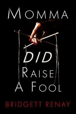 Cover Momma DID Raise A Fool (eBook, ePUB)