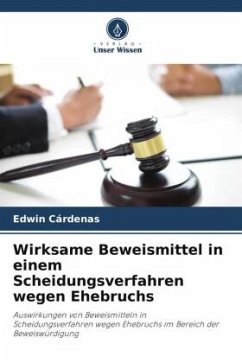 Wirksame Beweismittel in einem Scheidungsverfahren wegen Ehebruchs - Cárdenas, Edwin