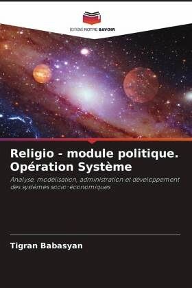 Religio - module politique. Opération Système Religio - module politique. Opération Système
