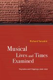 Musical Lives and Times Examined (eBook, ePUB)