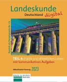 Landeskunde Deutschland digital Teil 4: Politik und öffentliches Leben. Aktualisierte Fassung 2023 (eBook, PDF)
